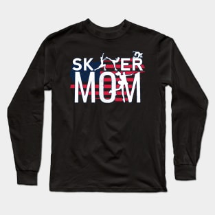 All American Figure Skating Mom Long Sleeve T-Shirt